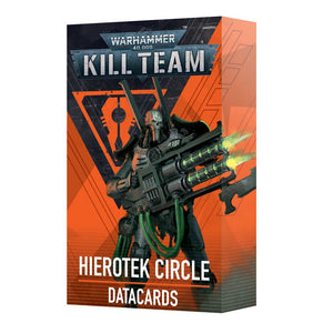 Warhammer 40,000 - Kill Team: Hierotek Circle – Datacards