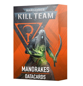 Warhammer 40,000 - Kill Team: Mandrakes – Datacards