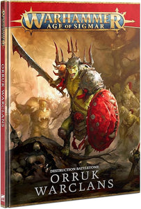 Warhammer Age of Sigmar - Battletome: Orruk Warclans